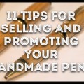 selling and promoting handmade pens