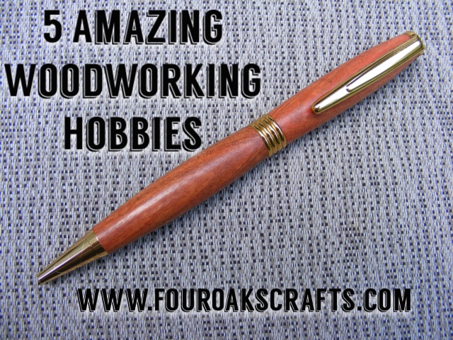 amazing woodworking hobbies