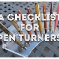 checklist for pen turners