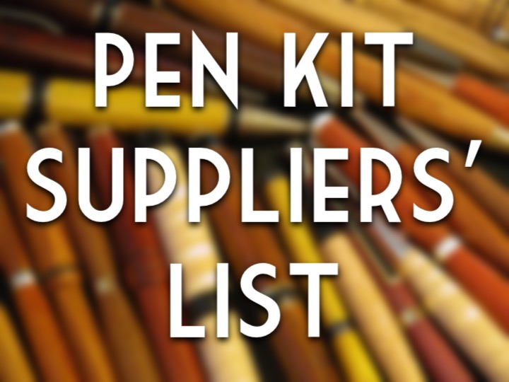 Pen kit suppliers' list