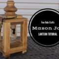 make a mason jar lantern